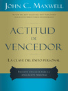 Actitud de vencedor (eBook): La Clave Del Éxito Personal